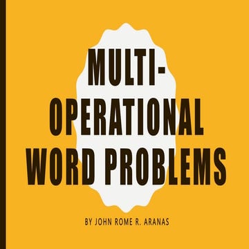 8. lesson 7 multi-operational word problems