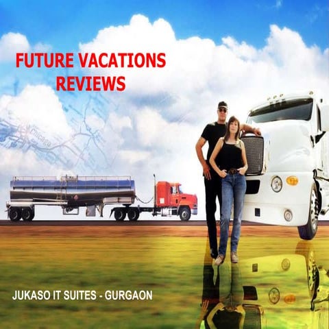 Future vacations reviews