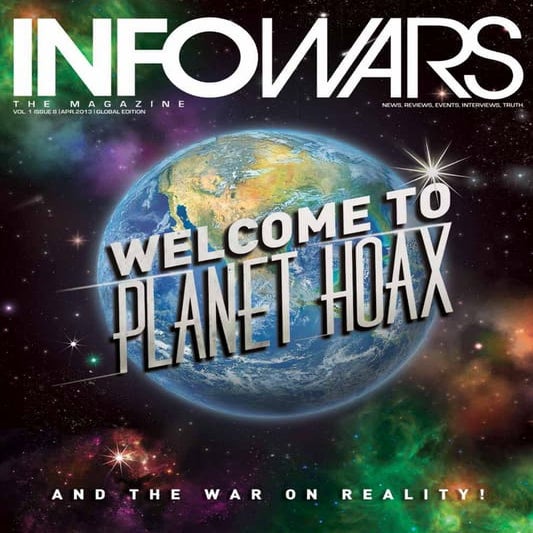 Welcome to Planet Hoax 8th Issue Infowars Magazine