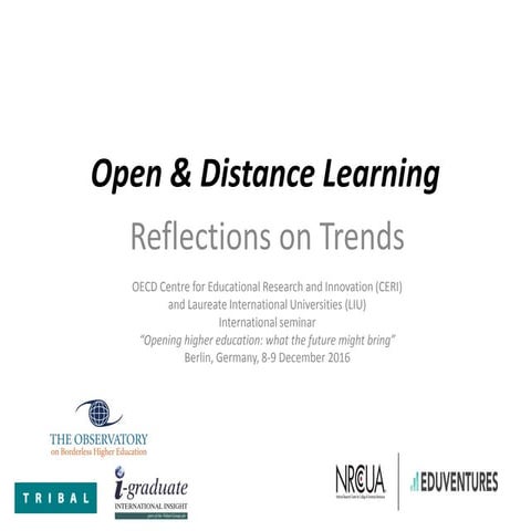 Open & Distance Learning Reflections on Trends by Richard Garrett (OBHE)