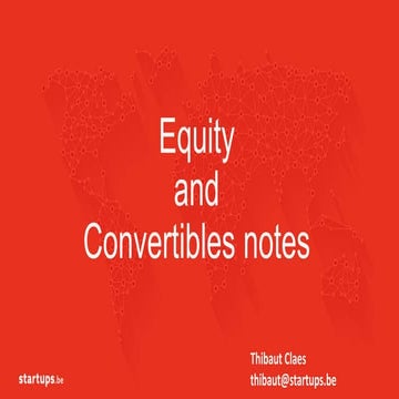 8. Equity and Convertible Notes