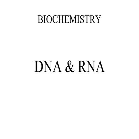 DNA & RNA