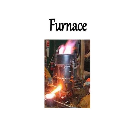 8.melting furnaces