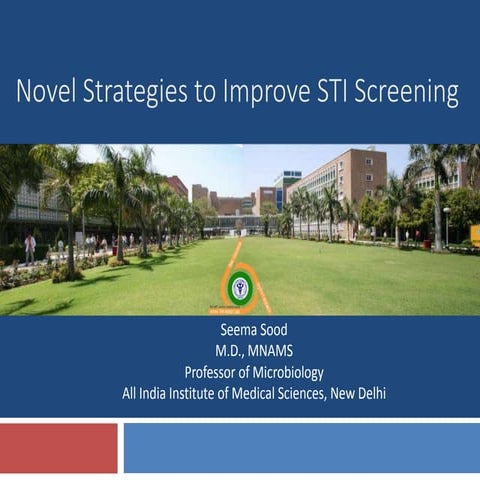 SS 2017: Novel Strategies to Improve STI Screening