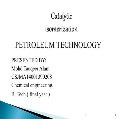 catalytic isomerization