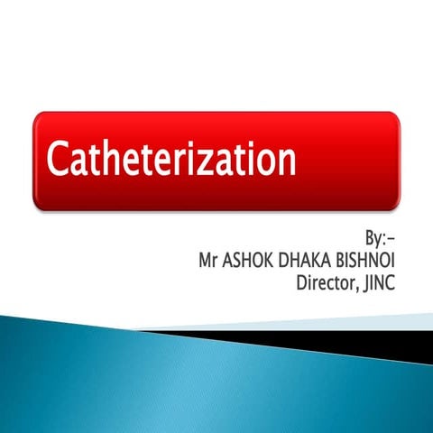 .catheterization