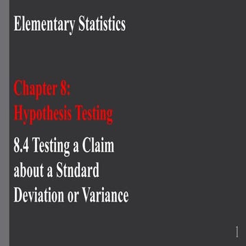 Testing a claim about a standard deviation or variance  
