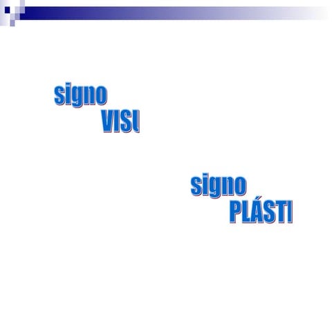 8 1signo PláStico