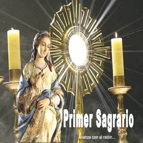 El primer sagrario