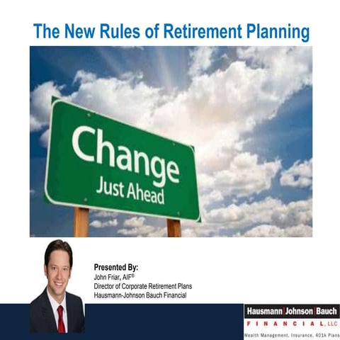 New Rules of Retirement Planning