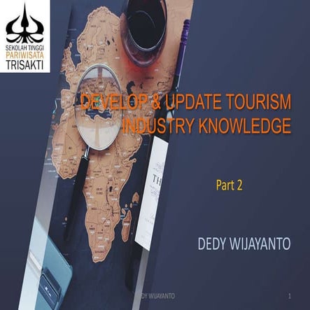 8. develop &amp; update tourism industry knowledge