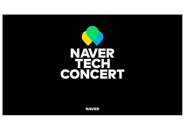 200819 NAVER TECH CONCERT 08_성능을 고민하는 슬기로운 개발자 생활