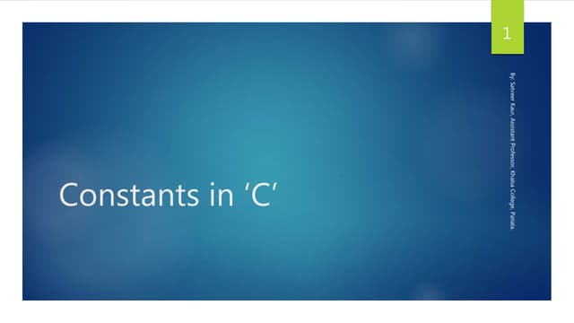 Constants in C | PPTX | Computing | Technology & Computing