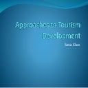 8.Approaches to Tourism Development