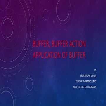 buffer, buffer action and application of buffer