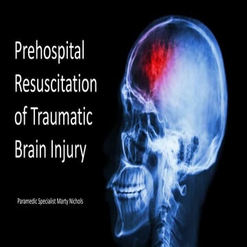 Prehospital resuscitation of TBI