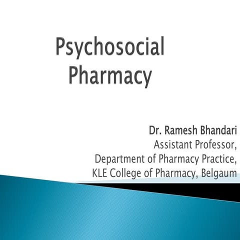 Psychosocial pharmacy