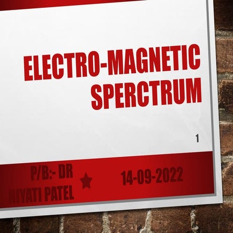 8. ELECTRO MAGNETIC SPECTRUM  (Biomedical Physics).pdf