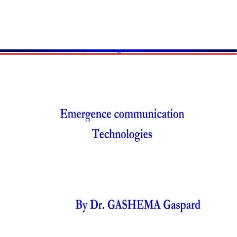 8. Emergence communication Technologies.pdf