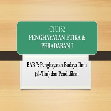 8. BAB 7- PENGHAYATAN BUDAYA ILMU DAN PENDIDIKAN.pptx
