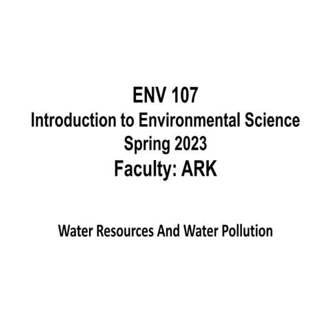 8. ARK-Lecture on Water Resources & Pollution-ENV107-.pptx