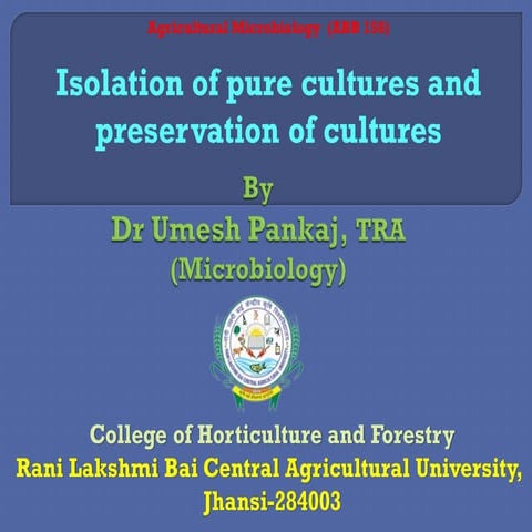 8.Isolation of pure cultures and preservation of cultures.pdf