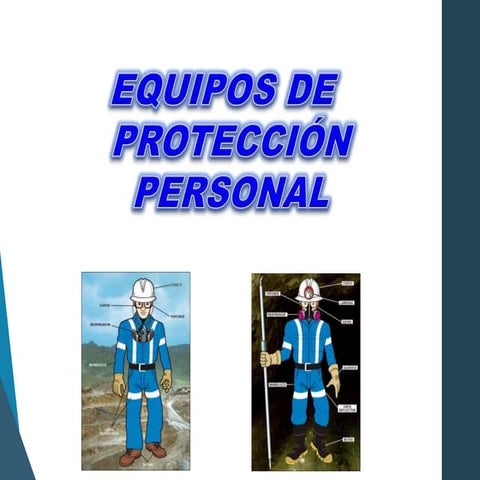 8. EQUIPOS DE PROTECCIÓN PERSONAL.pptxSEGURIDAD INDUSTRIAL