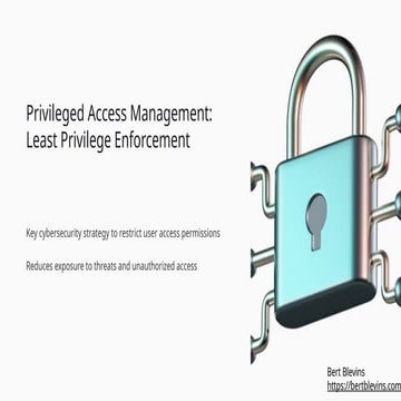 Enforcing Least Privilege for Enhanced Cybersecurity
