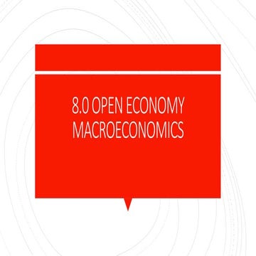 8.0 1111OPEN ECONOMY MACROECONOMICS.pptx
