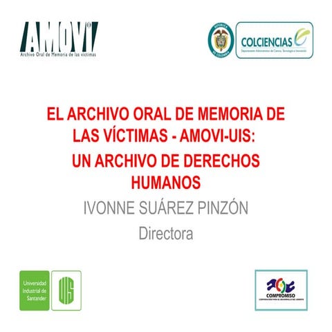 8.pptx el archivo oral de memoria de las víctimas archivo