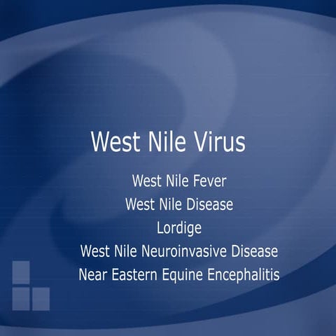 8. West Nile ( West Nile Fever Virus).ppt