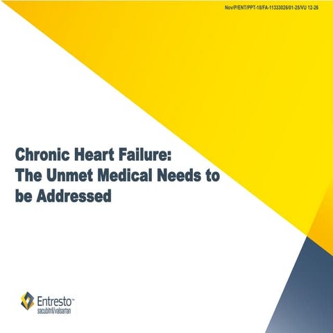 Chronic Heart Failure: The Unmet Medical Needs to be Addressed | PPTX