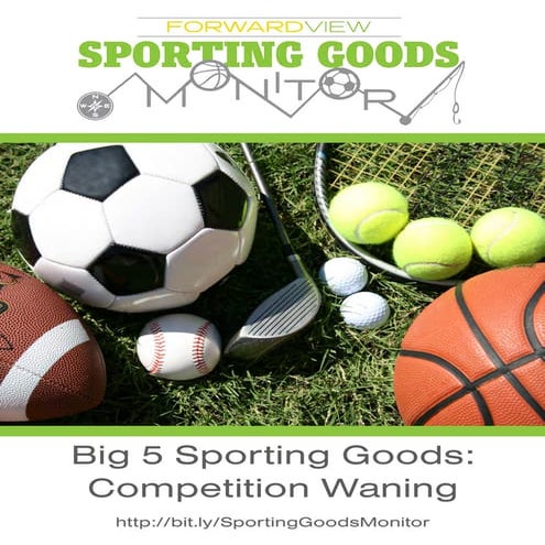 Big 5 Sporting Goods Competition Waning