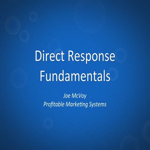 PixelSpoke Lunch and Learn: Direct Response Fundamentals with Joe McVoy