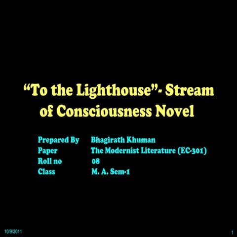 “To the Lighthouse”- Stream of Consciousness Novel | PPT