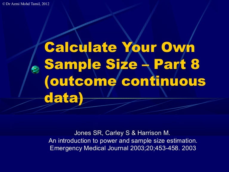 8 Calculate Samplesize For Clinical Trials continuous Outcome 
