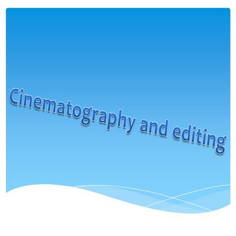 8. cinematography and editing for music videos