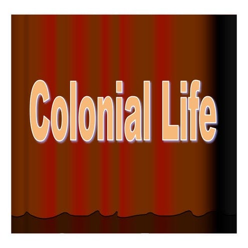 8 colonial life | PDF