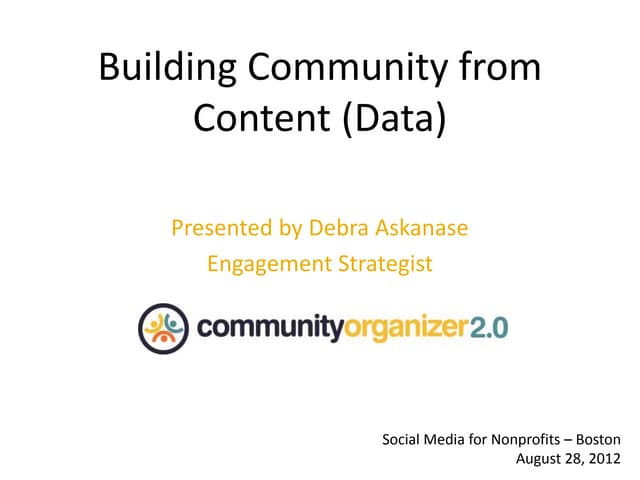Debra Askanase: Building Community from Content Data