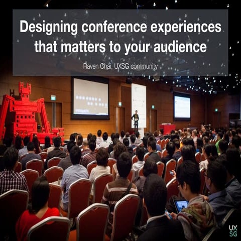 Designing Conference Experiences That Matter To Your Audience​