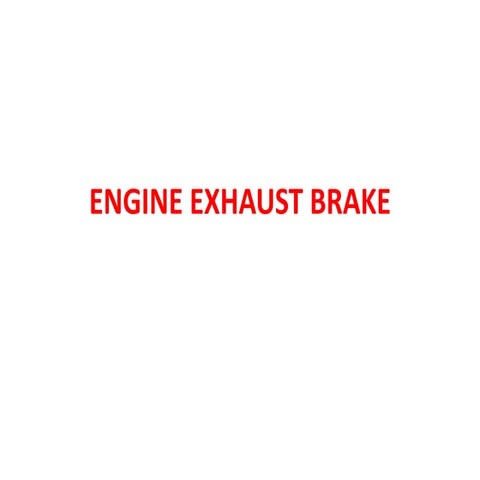 8 exhaust brake