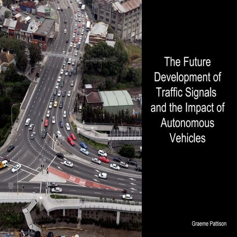 The Future Development of Traffic Signals and the Impact of Autonomous Vehicles