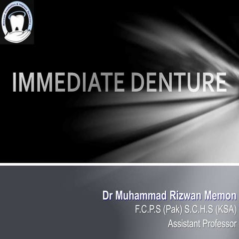 IMMEDIATE DENTURE
