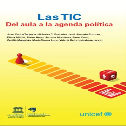 Las TIC: del aula a la agenda politica. 2007