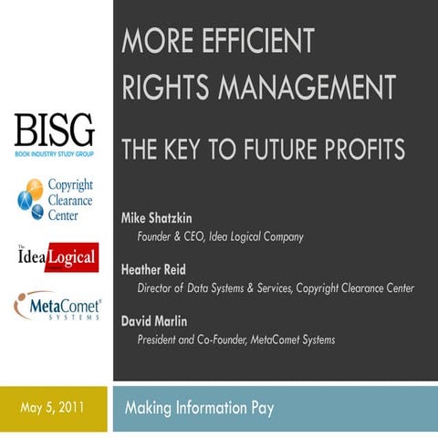 8 - Making Information Pay 2011 --  REID, MARLIN, SHATZKIN (Rights Management)
