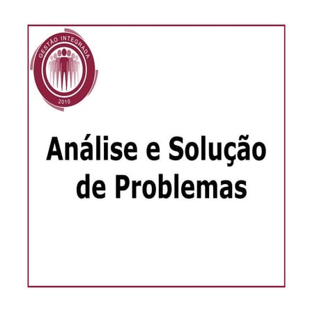 Processo de Analise e Solucao de Problemas | PDF