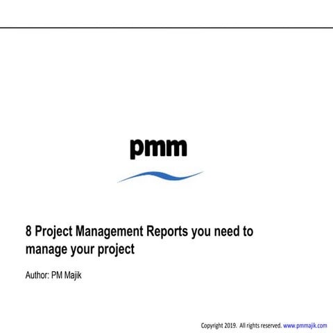 8 project management reports you need for your project