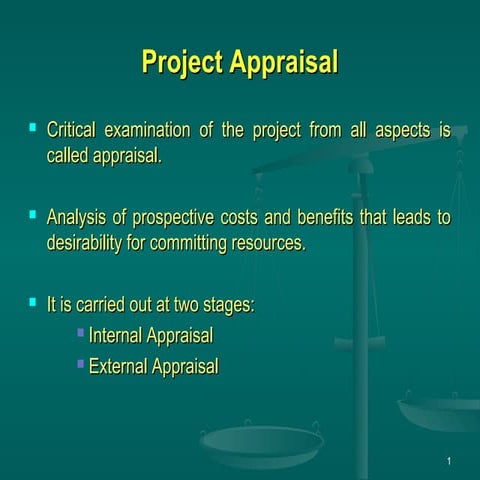 Project appraisal and Analysis