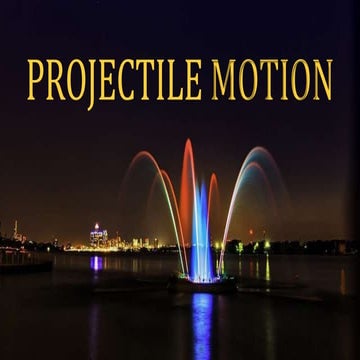 8-projectilemotion  project Assignment with full details