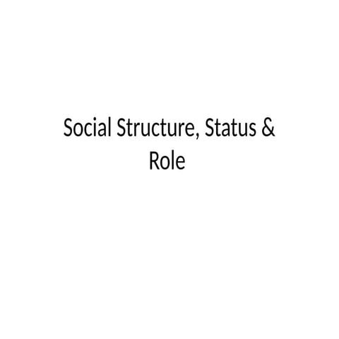 8-Role and Status 8-Role and Status 8-Role and Status